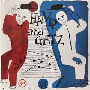 Stan Getz / Lionel Hampton - Hamp And Getz FLAC