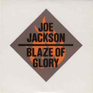 Joe Jackson - Blaze Of Glory FLAC