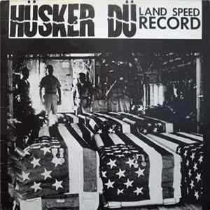 Hüsker Dü - Land Speed Record FLAC