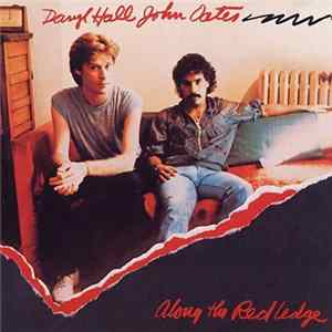 Daryl Hall & John Oates - Along The Red Ledge FLAC