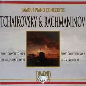 The London Festival Orchestra, Dieter Goldmann - Famous Piano Concertos - Tchaikovsky & Rachmaninov FLAC