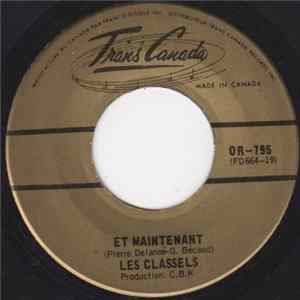Les Classels - Et Maintenant FLAC