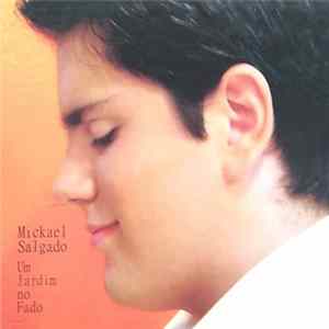 Mickael Salgado - Um Jardim No Fado FLAC