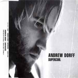 Andrew Dorff - Supercool FLAC