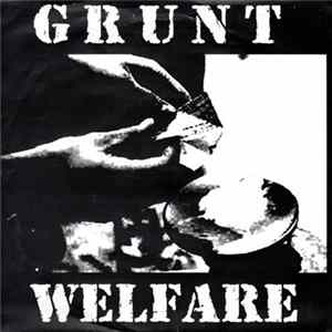 Grunt - Welfare FLAC