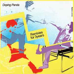 Doping Panda - Remixies For 3 Years FLAC