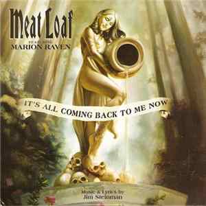 Meat Loaf Featuring Marion Raven - It's All Coming Back To Me Now FLAC