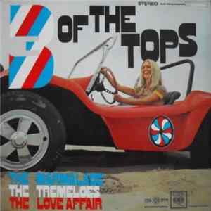 The Marmalade, The Tremeloes, The Love Affair - 3 Of The Tops FLAC