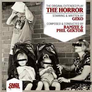Geko - The Horror (The Original Extended Play) FLAC