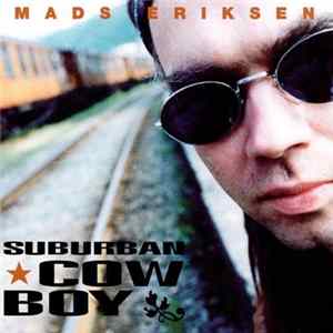 Mads Eriksen - Suburban Cowboy FLAC