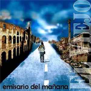 El Viejo - Emisario Del Mañana FLAC