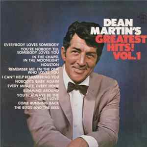 Dean Martin - Greatest Hits! Vol. 1 FLAC