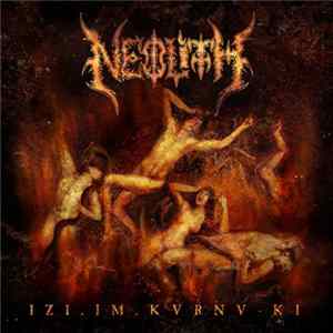 Neolith - Izi​.​Im​.​Kurnu​-​Ki FLAC