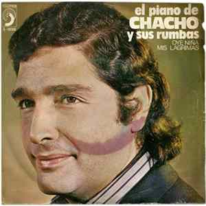 El Piano De Chacho y Sus Rumbas - Oye Niña FLAC