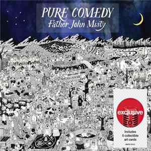 Father John Misty - Pure Comedy FLAC