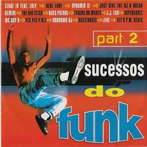 Various - Sucessos Do Funk Part 2 FLAC