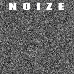 Noize - Noize FLAC