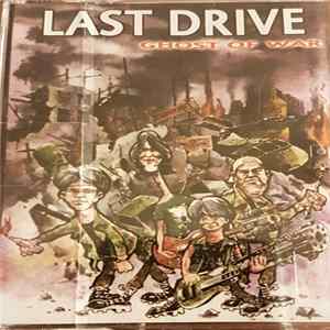 Last Drive - Ghost Of War FLAC