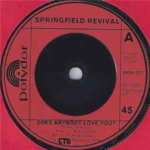 Springfield Revival - Does Anybody Love You? FLAC