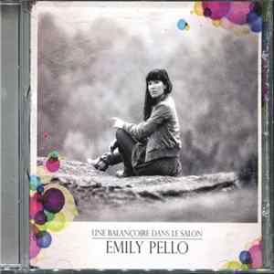 Emily Pello - Une Balançoire Dans Le Salon FLAC