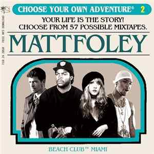 Mattfoley - Choose Your Own Adventure Vol.2 FLAC
