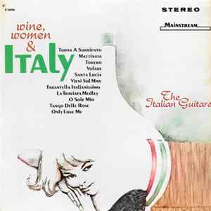 Various - Wine, Women & Italy (The Italian Guitars) FLAC