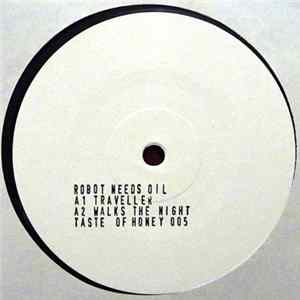 Robot Needs Oil - Traveller FLAC