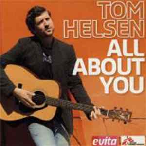 Tom Helsen - All About You FLAC