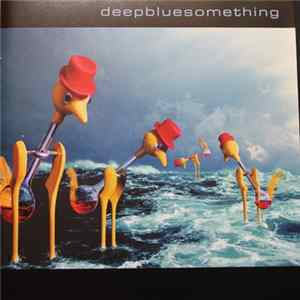 Deepbluesomething - Deep Blue Something FLAC