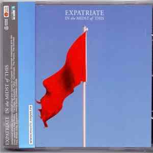 Expatriate - In The Midst Of This FLAC