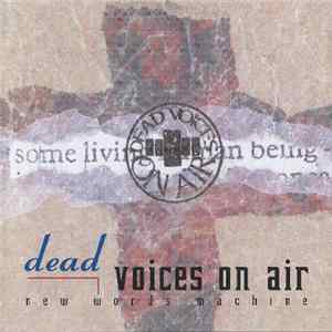 Dead Voices On Air - New Words Machine 2 FLAC