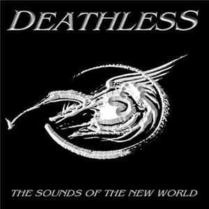 Deathless - The Sounds Of The New World FLAC