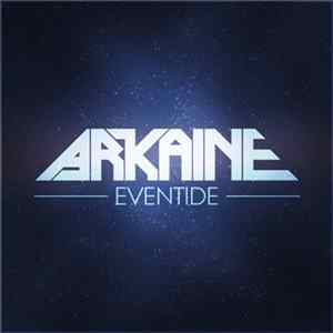 Arkaine - Eventide FLAC