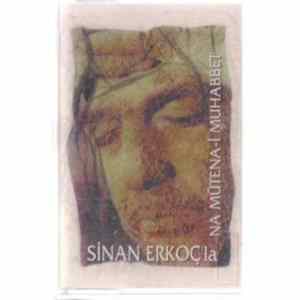 Sinan Erkoç - Na Mütena-i Muhabbet FLAC