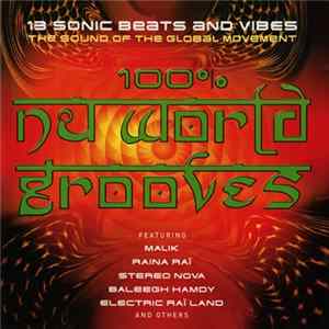 Various - 100% Nu World Grooves FLAC