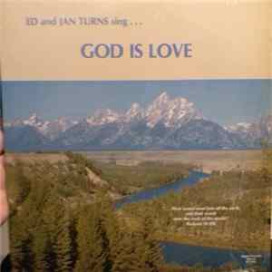 Ed and Jan Turns - Ed and Jan Turns Sing... God Is Love FLAC