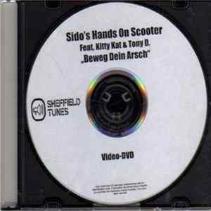 Sido's Hands On Scooter Feat. Kitty Kat & Tony D - Beweg Dein Arsch FLAC