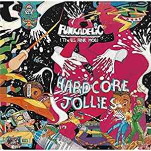 Funkadelic - Hardcore Jollies FLAC