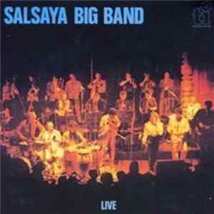 Salsaya Big Band - Live FLAC