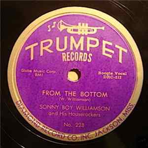 Sonny Boy Williamson And His Houserockers - Empty Bedroom / From The Bottom FLAC