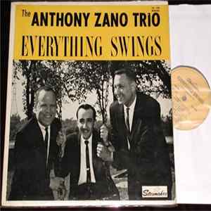 The Anthony Zano Trio - Everything Swings FLAC