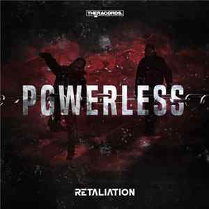 Retaliation - Powerless FLAC
