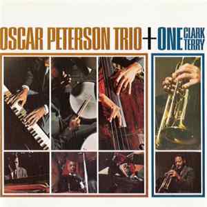 Oscar Peterson Trio + Clark Terry - Oscar Peterson Trio + One FLAC