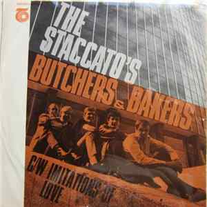 The Staccatos - Butchers And Bakers FLAC