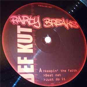Def Kut - Party Breaks FLAC