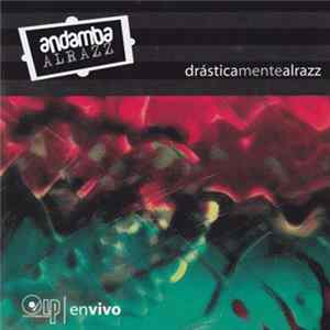 Andamba Alrazz - Drásticamentealrazz FLAC