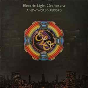 Electric Light Orchestra - A New World Record FLAC