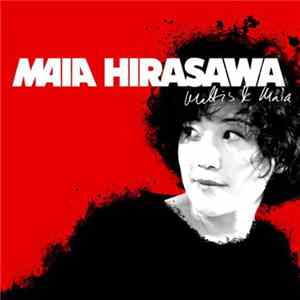 Maia Hirasawa - Mattis & Maia FLAC