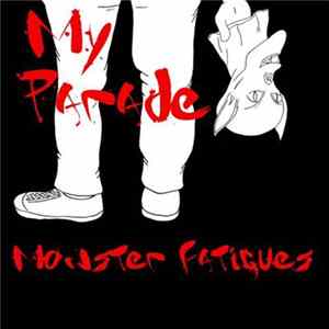 My Parade - Monster Fatigues FLAC
