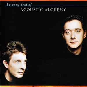 Acoustic Alchemy - The Very Best Of Acoustic Alchemy FLAC